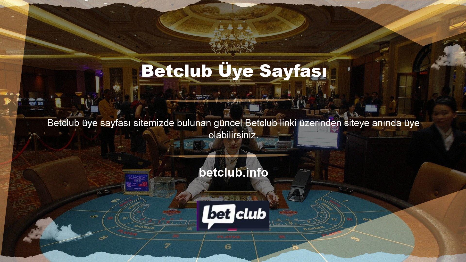 Betclub, üyelerine casino oyunları ve oyunla ilgili hizmetler sunmayı amaçlamaktadır